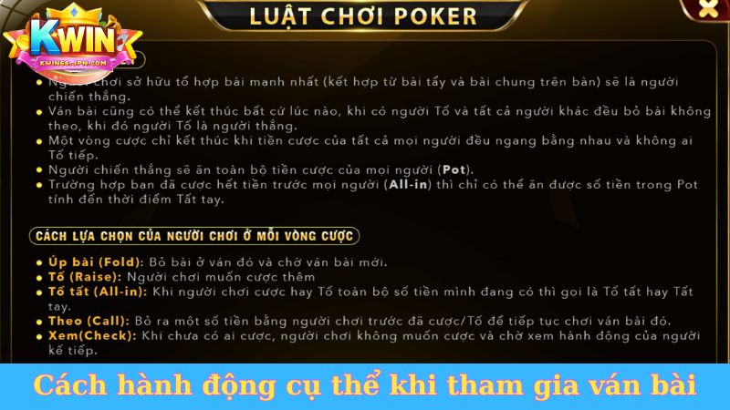 Cách hành động cụ thể khi tham gia ván bài